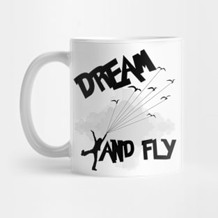 DREAM AND FLY Design Freedom Feelings in the cloud Mug